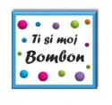 Bombon magnet 04